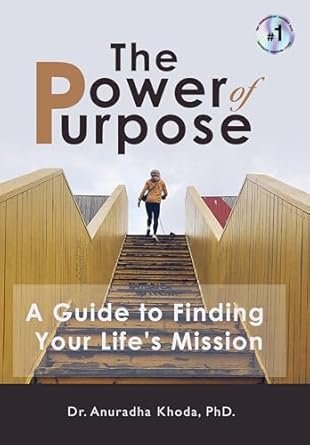 The Power of Purpose: A Guide to Finding Your Life’s Mission_EPUB
